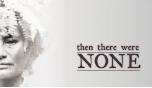 Then There Were None Documentary Film